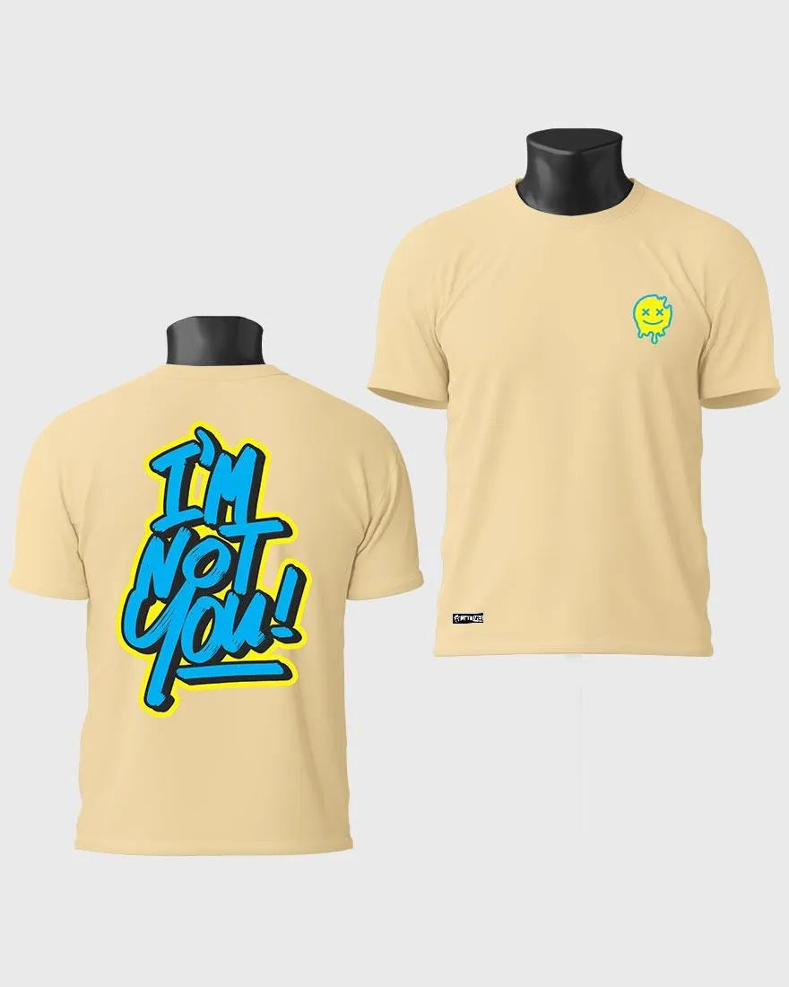 Mens Regular Tshirt Funky Im Not You