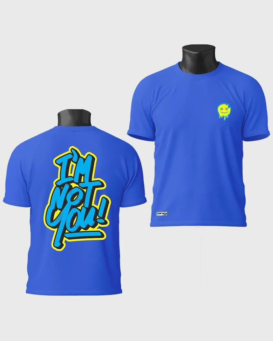 Mens Regular Tshirt Funky Im Not You