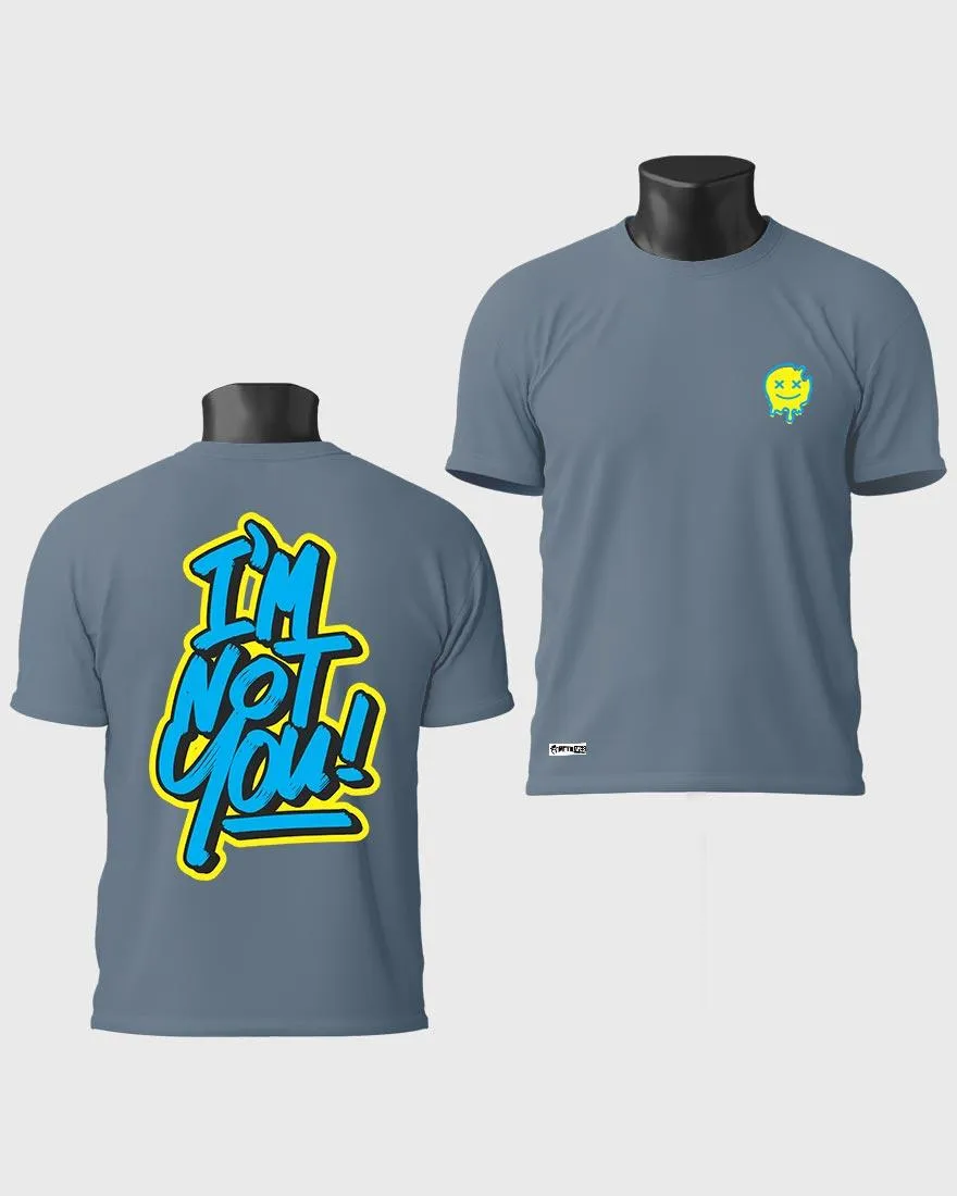 Mens Regular Tshirt Funky Im Not You