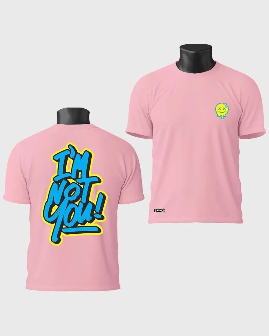 Mens Regular Tshirt Funky Im Not You