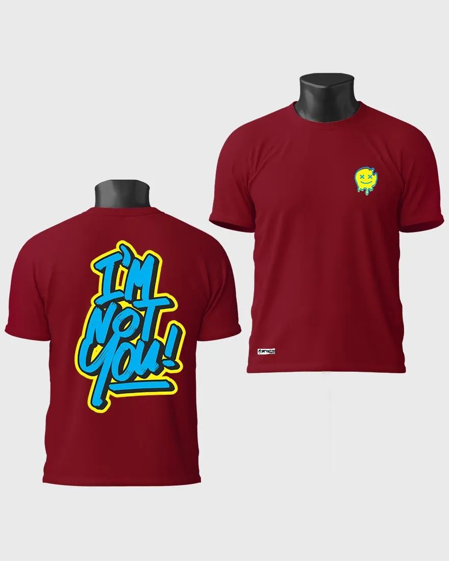 Mens Regular Tshirt Funky Im Not You